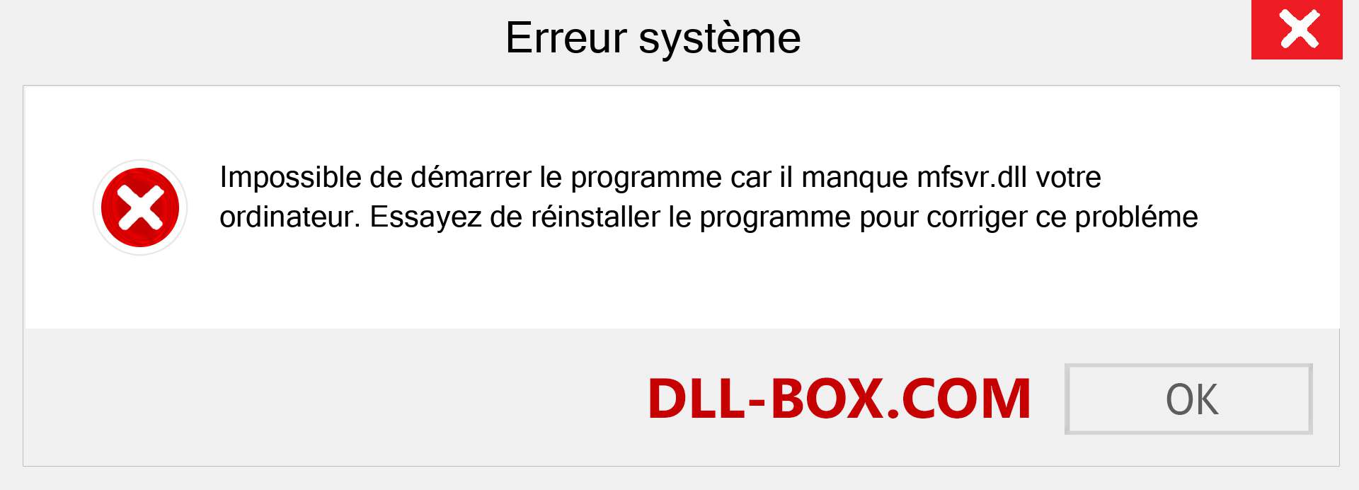 Le fichier mfsvr.dll est manquant ?. Télécharger pour Windows 7, 8, 10 - Correction de l'erreur manquante mfsvr dll sur Windows, photos, images